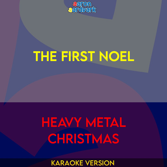 The First Noel - Heavy Metal Christmas