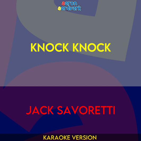 Knock Knock - Jack Savoretti
