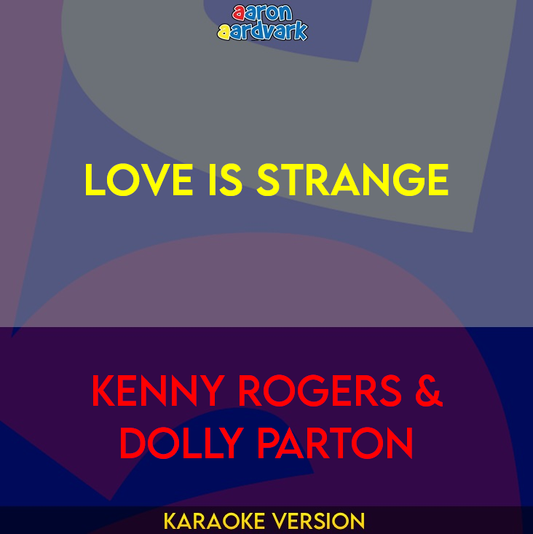 Love Is Strange - Kenny Rogers & Dolly Parton