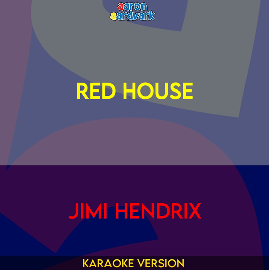 Red House - Jimi Hendrix