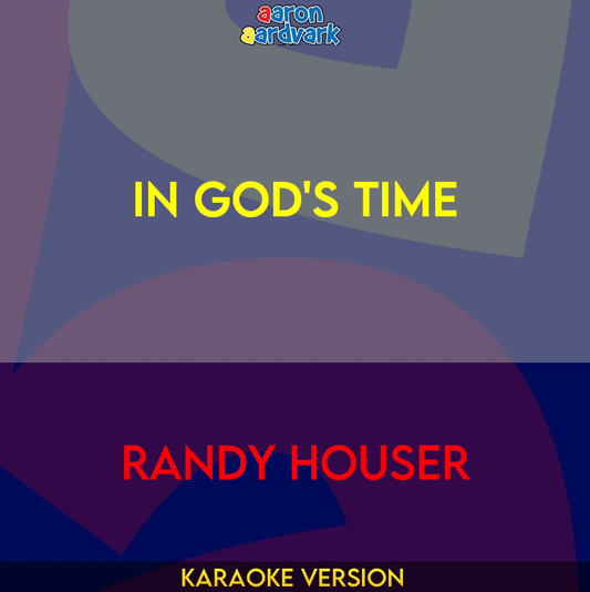 In God's Time - Randy Houser