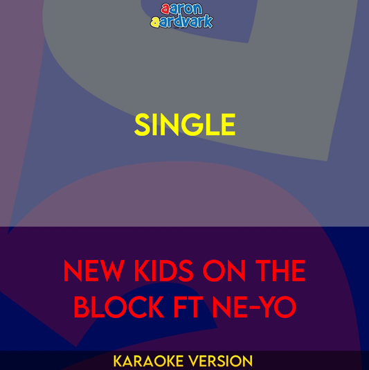 Single - New Kids On The Block ft Ne-Yo