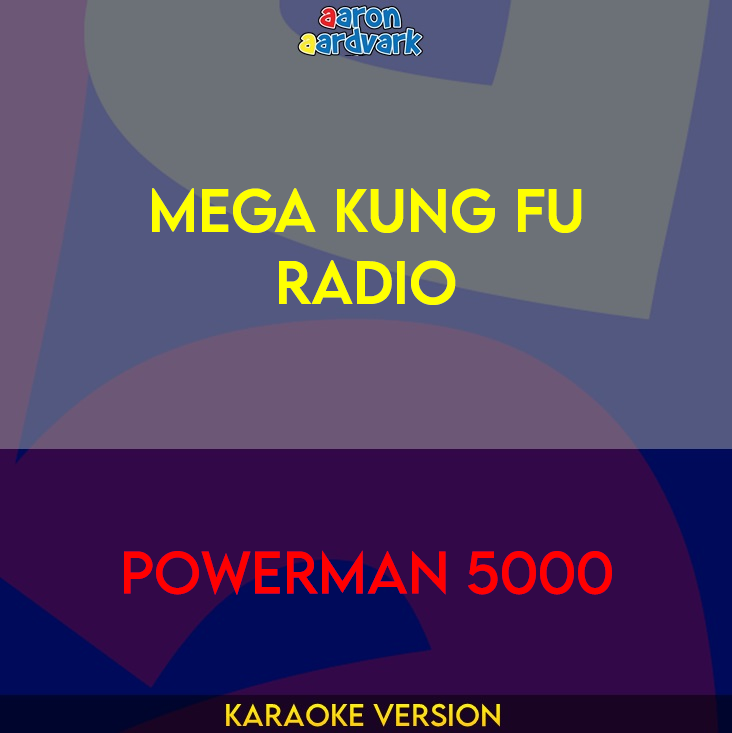 Mega Kung Fu Radio - Powerman 5000