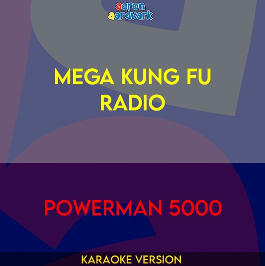 Mega Kung Fu Radio - Powerman 5000