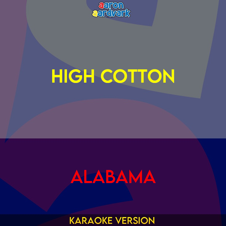 High Cotton - Alabama