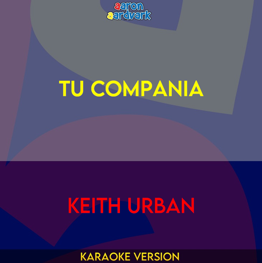 Tu Compania - Keith Urban