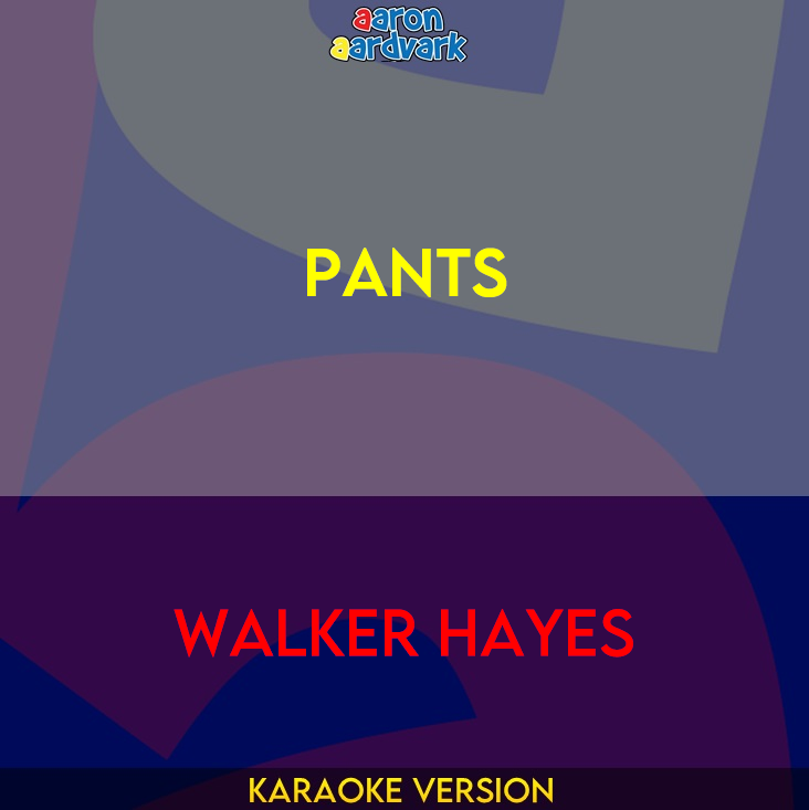 Pants - Walker Hayes