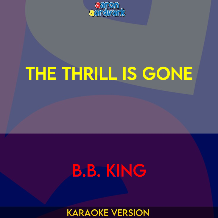 The Thrill Is Gone - B.B. King