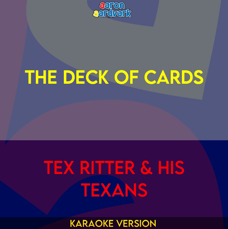 The Deck Of Cards - Tex Ritter & His Texans