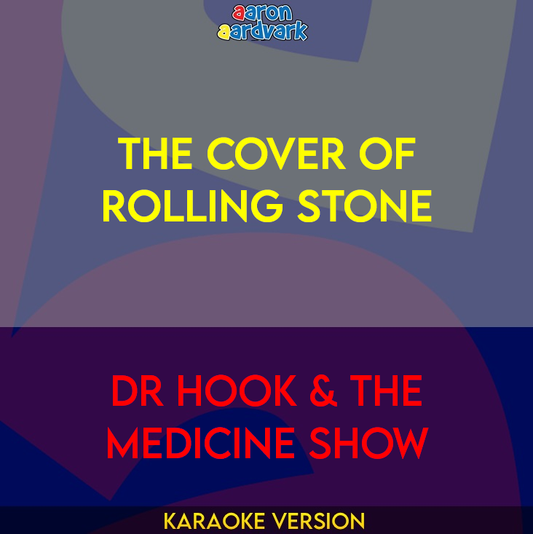 The Cover Of Rolling Stone - Dr Hook & The Medicine Show