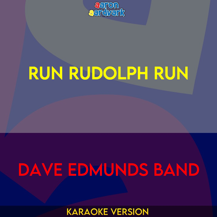 Run Rudolph Run - Dave Edmunds Band