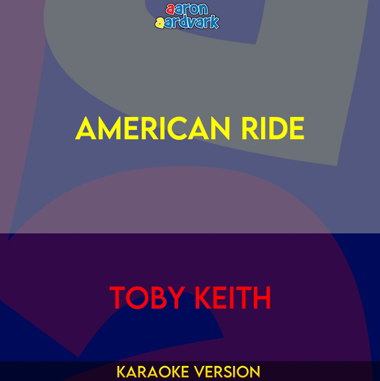 American Ride - Toby Keith