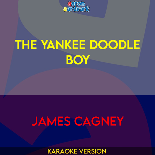 The Yankee Doodle Boy - James Cagney