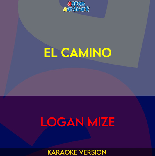 El Camino - Logan Mize