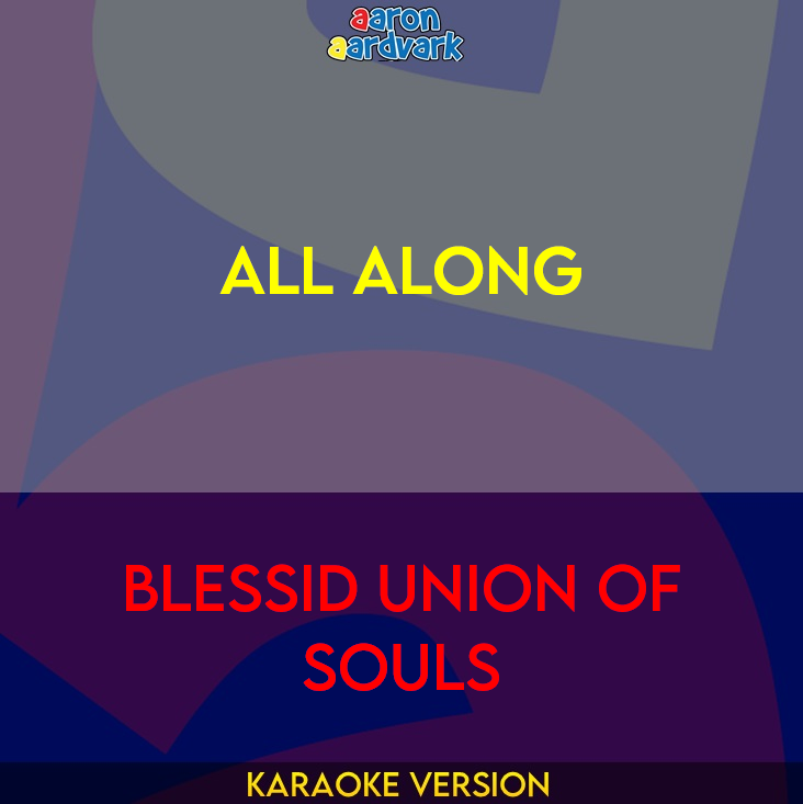 All Along - Blessid Union Of Souls