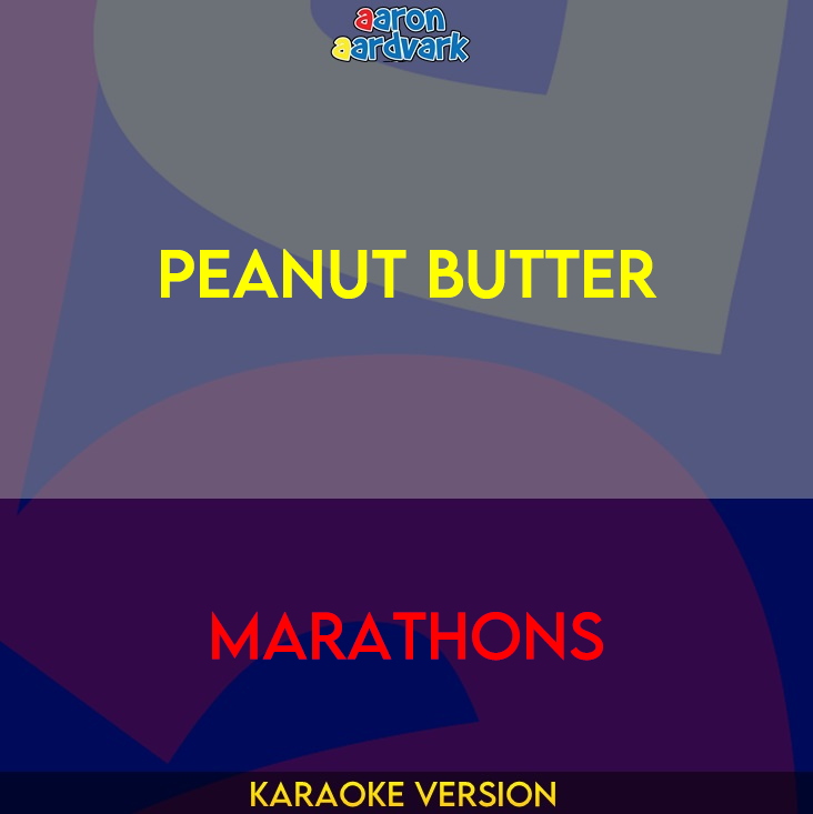 Peanut Butter - Marathons