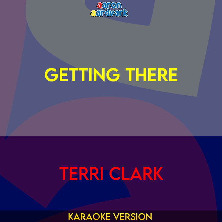 Getting There - Terri Clark