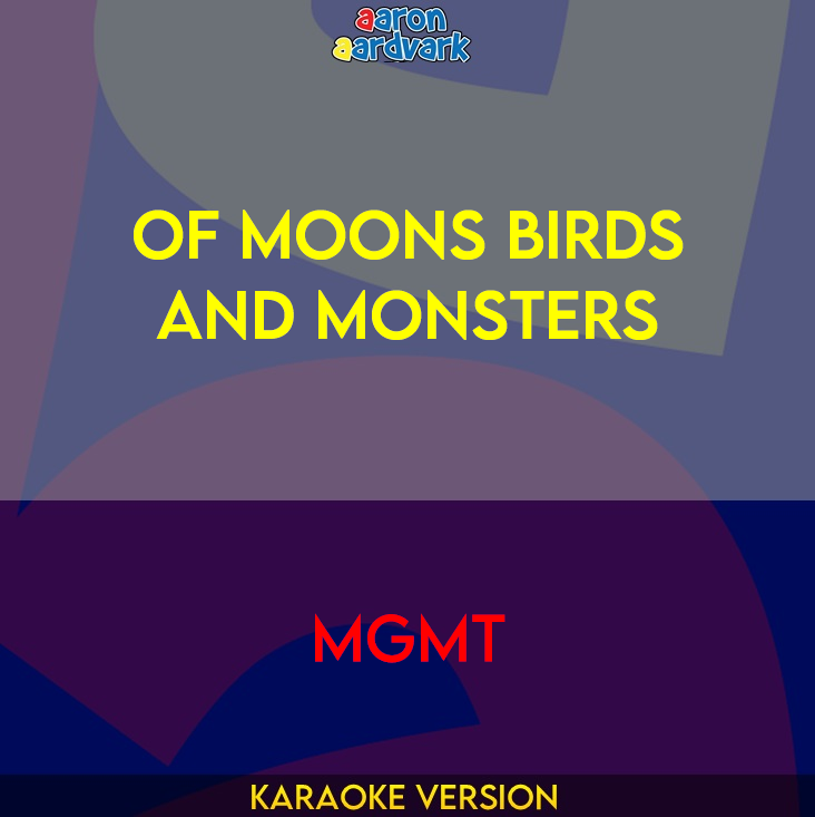 Of Moons Birds And Monsters - MGMT