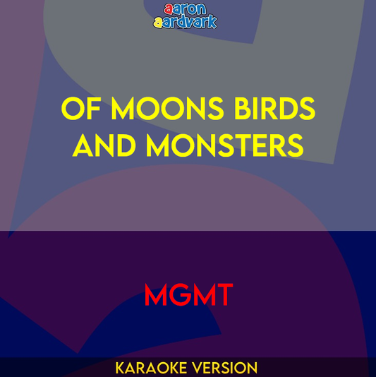 Of Moons Birds And Monsters - MGMT