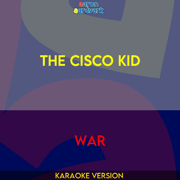 The Cisco Kid - War