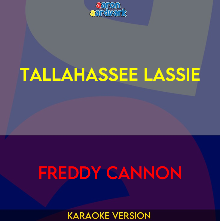 Tallahassee Lassie - Freddy Cannon