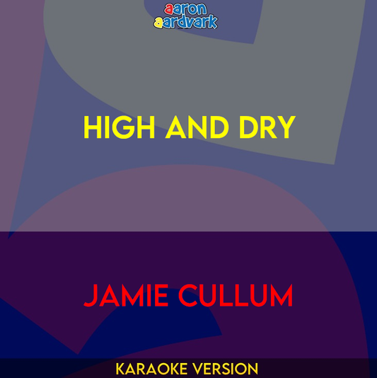 High And Dry - Jamie Cullum