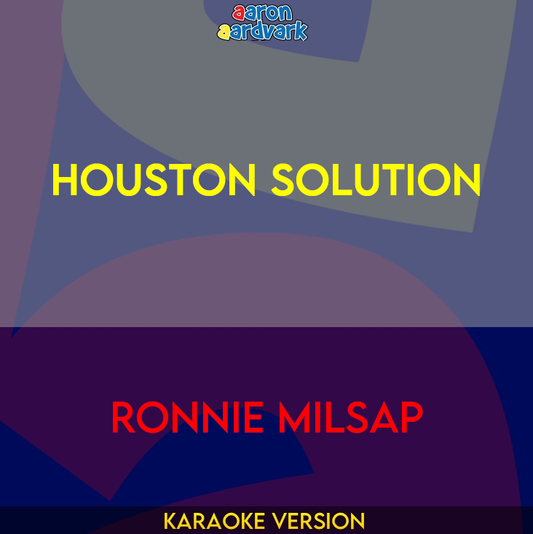 Houston Solution - Ronnie Milsap