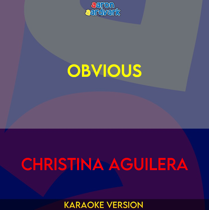 Obvious - Christina Aguilera