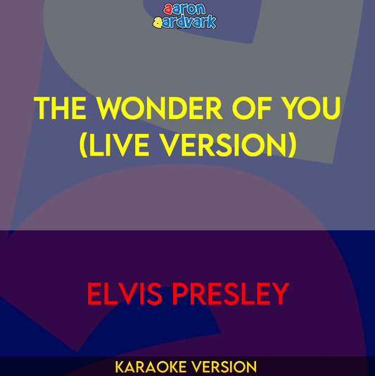 The Wonder Of You (live version) - Elvis Presley