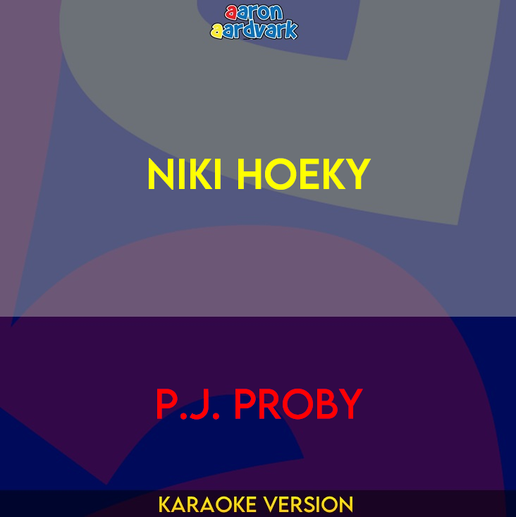 Niki Hoeky - P.J. Proby