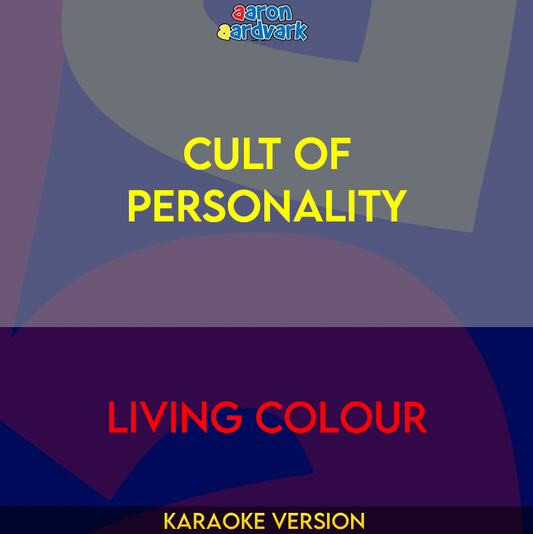 Cult Of Personality - Living Colour