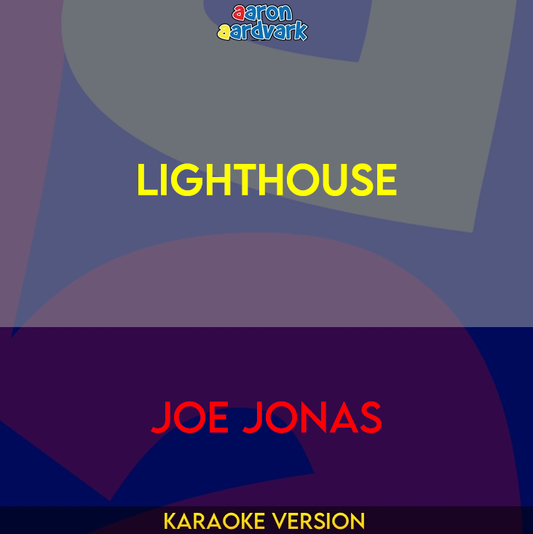 Lighthouse - Joe Jonas