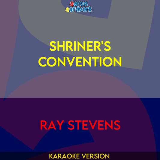 Shriner's Convention - Ray Stevens