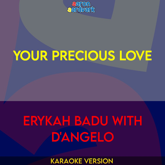 Your Precious Love - Erykah Badu with D'Angelo