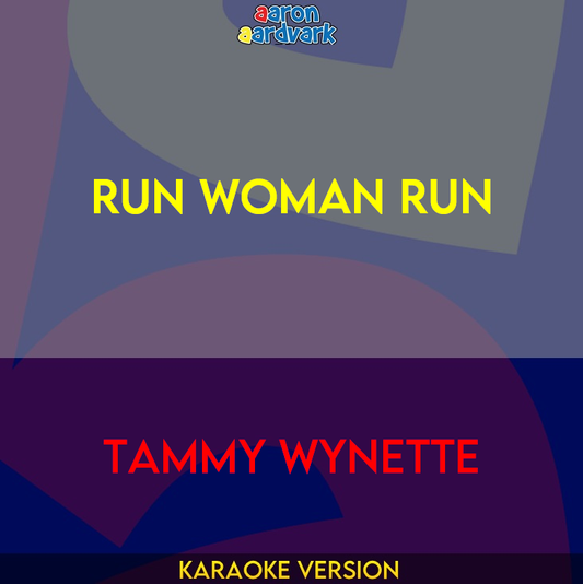 Run Woman Run - Tammy Wynette