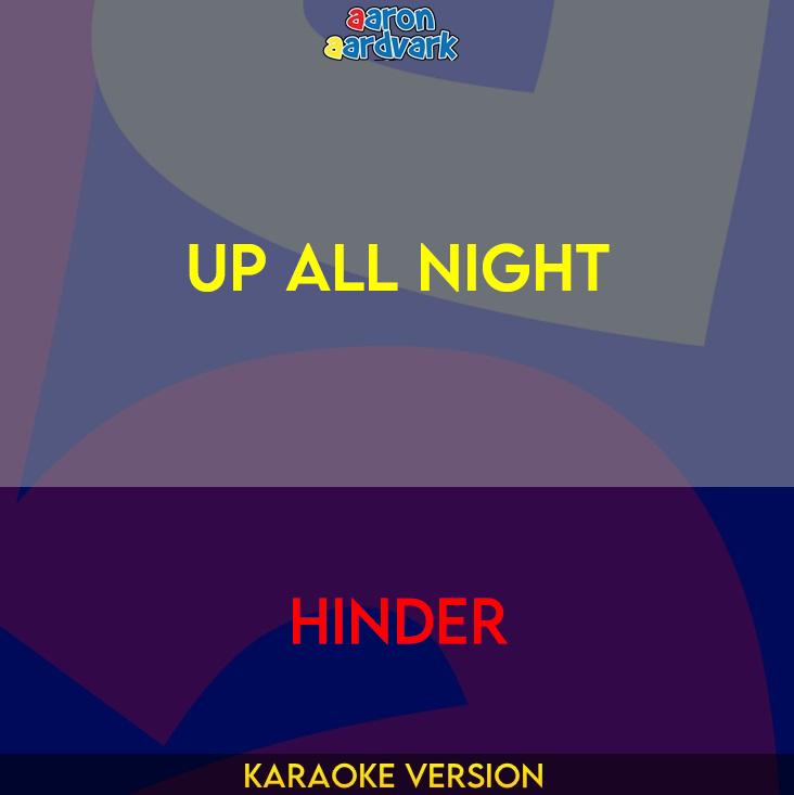 Up All Night - Hinder