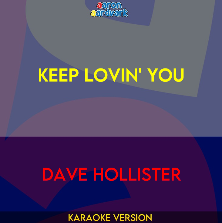 Keep Lovin' You - Dave Hollister