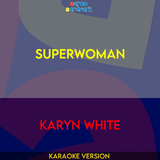 Superwoman - Karyn White