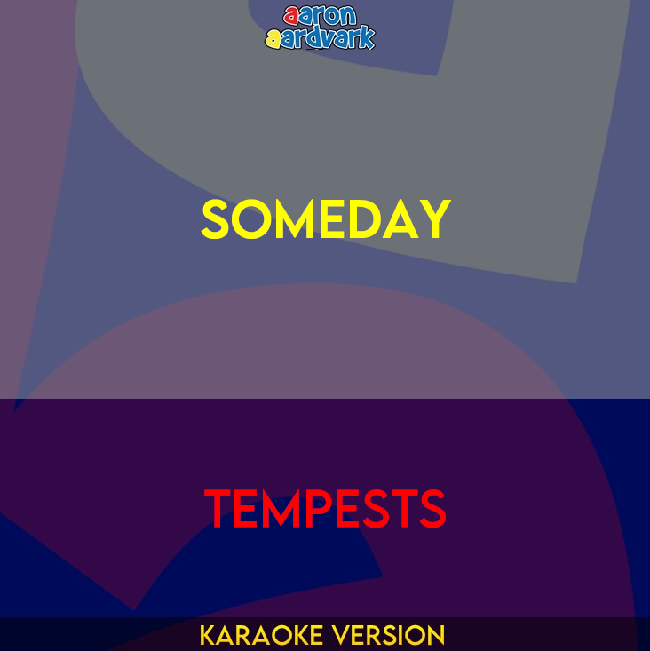 Someday - Tempests