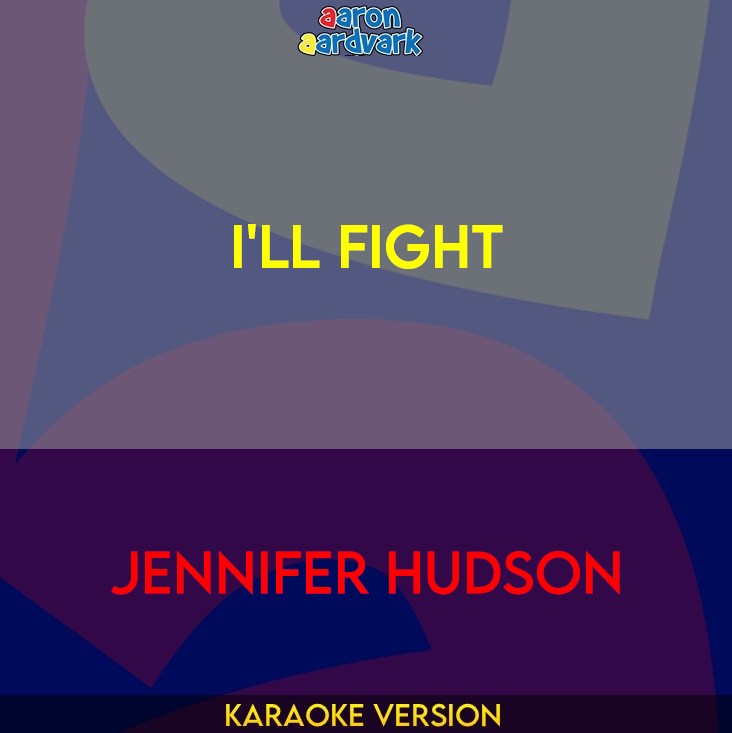 I'll Fight - Jennifer Hudson