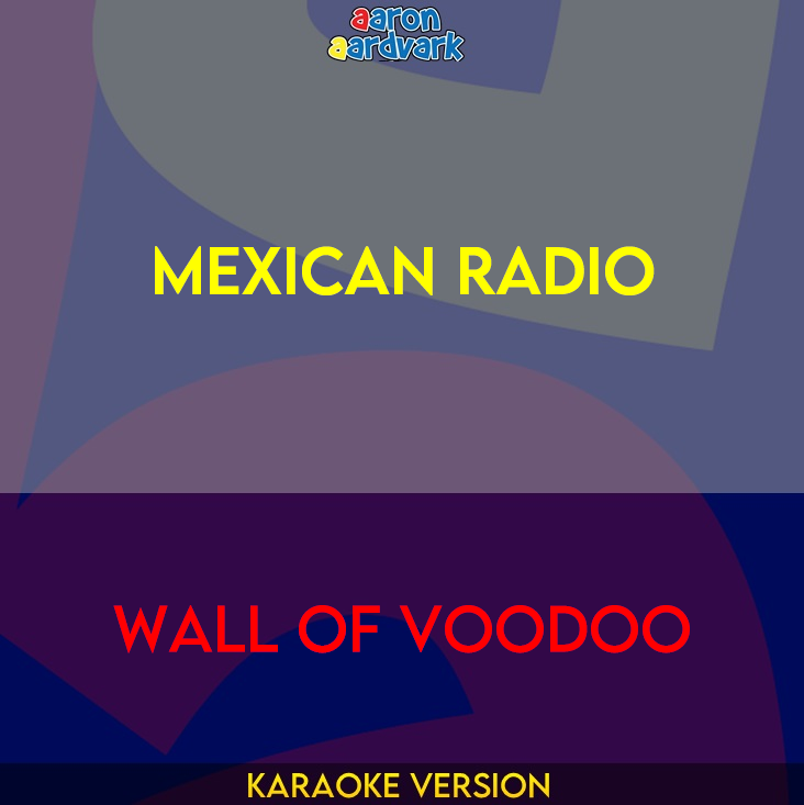 Mexican Radio - Wall Of Voodoo