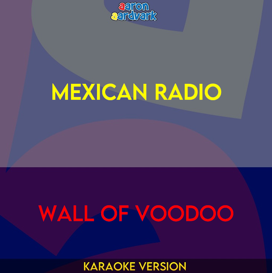 Mexican Radio - Wall Of Voodoo