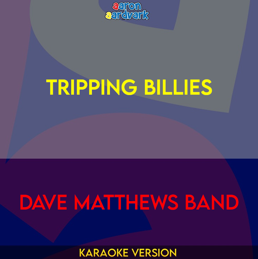 Tripping Billies - Dave Matthews Band