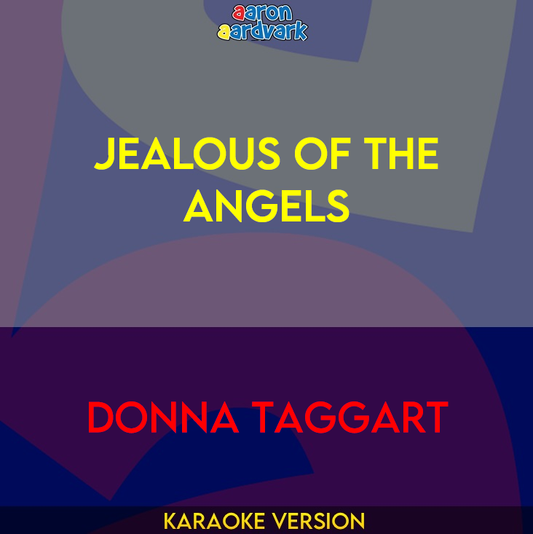 Jealous Of The Angels - Donna Taggart