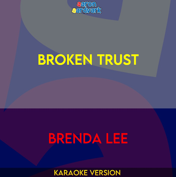 Broken Trust - Brenda Lee