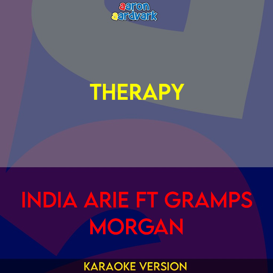 Therapy - India Arie ft Gramps Morgan