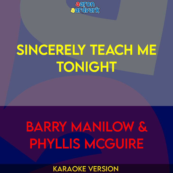 Sincerely Teach Me Tonight - Barry Manilow & Phyllis McGuire