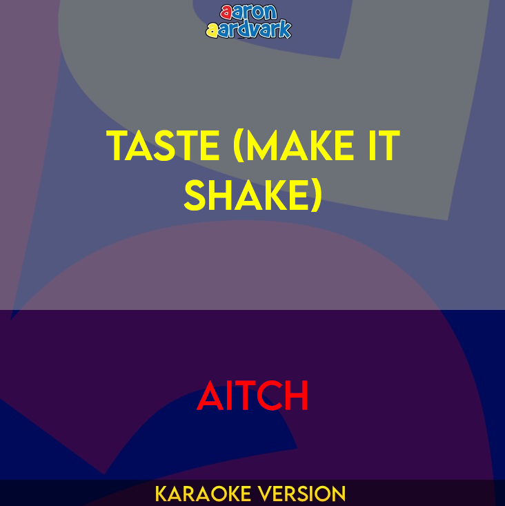 Taste (Make It Shake) - Aitch