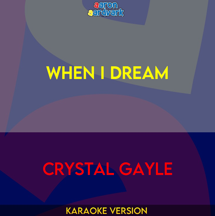 When I Dream - Crystal Gayle