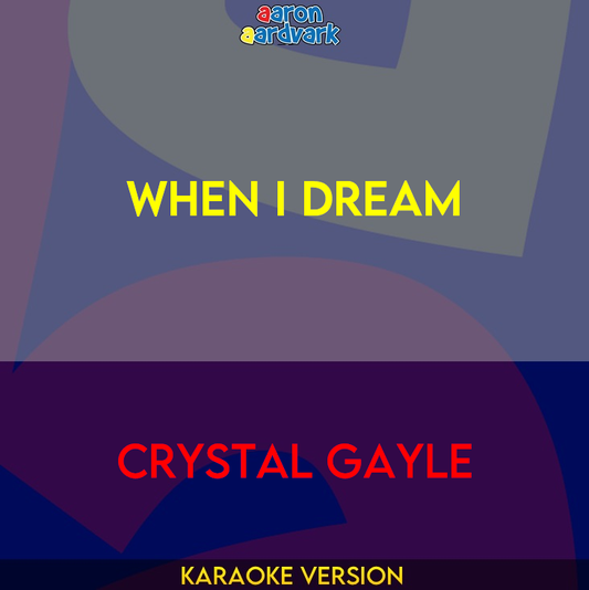 When I Dream - Crystal Gayle